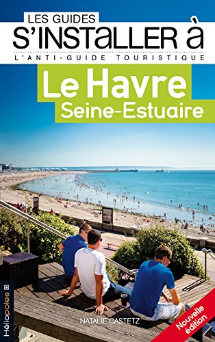 Le Havre, Seine-Estuaire
