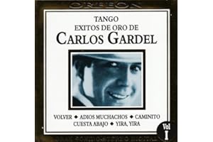 Exitos de Oro de Carlos Gardel