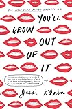 You'll Grow Out of It by Jessi Klein