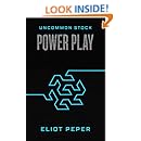 Uncommon Stock: Power Play (The Uncommon Series Book 2)