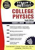 Schaum's Outline of College Physics, 10th edition (Schaum's Outline Series)