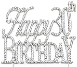 Happy 30th Birthday Cake Topper, Silver Crystal