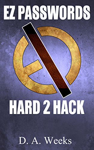 EZ PASSWORDS HARD 2 HACK