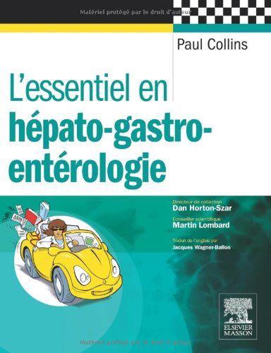 L' essentiel en hépato-gastro-entérologie