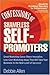 Confessions of Shameless Self-Promoters: Great Marketing Gurus Share Their Innovative, Proven, and Low-Cost Marketing Strategies to Maximize Your Success! - Book by Debbie Allen