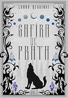 Livro Safira de Prata: Volume 2 (Safira de Prata - Edições Especiais)