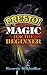 Presto! Magic for the Beginner (Dover Magic Books) by 