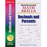 Mastering Essential Math Skills DECIMALS AND PERCENTS (Mastering Essential Math Skills)