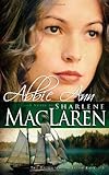 Abbie Ann (Daughters of Jacob Kane, Book 3) by Sharlene MacLaren