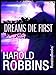 Dreams Die First
