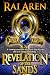 Revelation of the Sands by Rai Aren