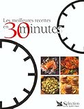 Image de Les meilleures recettes en 30 minutes