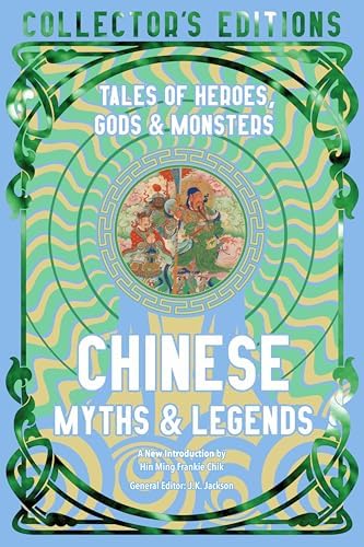 Greek Myths & Legends: Tales of Heroes, Gods & Monsters (Flame