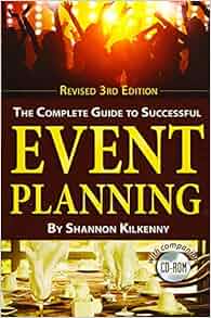 The Complete Guide To Successful Event Planning With