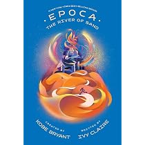 Epoca: The Tree of Ecrof (Epoca, 1): Claire, Ivy, Bryant, Kobe 