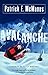 Avalanche: A Sheriff Bo Tully Mystery (Sheriff Bo Tully Mysteries) by Patrick F. McManus