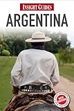 Insight Guides: Argentina