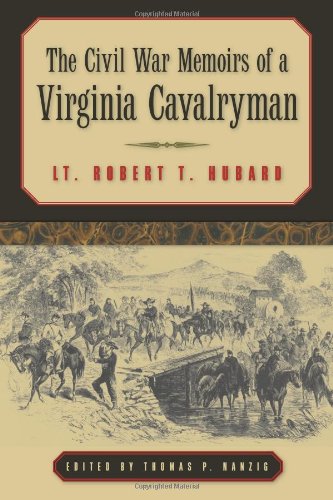 The Civil War Memoirs of a Virginia Cavalryman