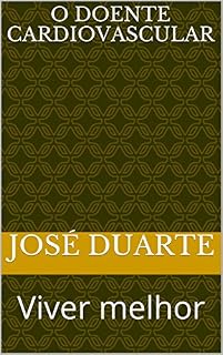 Livro O doente Cardiovascular: Viver melhor