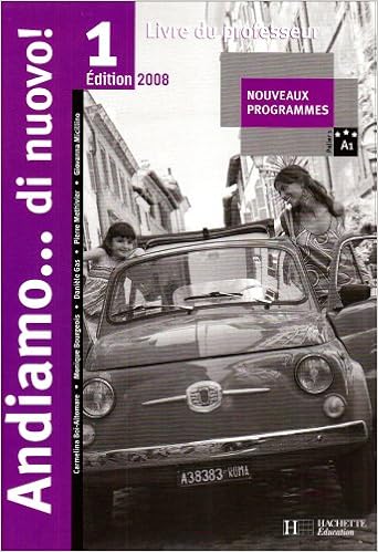 Andiamo Di Nuovo 1 Italien Livre Du Professeur Nouvelle Edition 2008 French Edition Methivier Pierre Boi Altomare Carmelina Bourgeois Monique Gas Daniele Micillino Giovanna 9782011255464 Amazon Com Books
