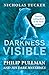 Darkness Visible: Philip Pullman and His Dark Materials by Nicholas Tucker