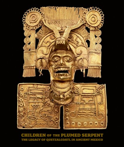 Children of the Plumed Serpent: The Legacy of Quetzalcoatl in Ancient Mexico