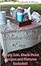 Chalk Painting Furniture Made Easy: Supply List, Chalk paint recipes and pictures included!