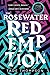 The Rosewater Redemption (The Wormwood Trilogy Book 3) by Tade Thompson