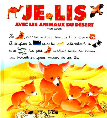 Je lis avec les animaux du désert