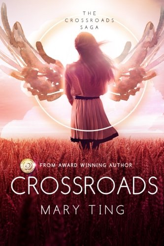 Crossroads (Crossroads Saga) (Volume 1)