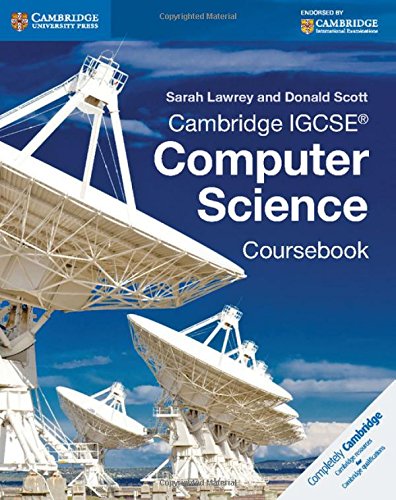 Download Cambridge IGCSE® Computer Science Coursebook (Cambridge International IGCSE)