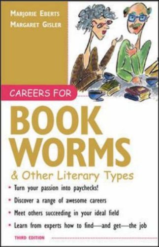 Careers for Bookworms & Other Literary Types, 3rd Edition