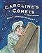 Caroline's Comets: A True Story