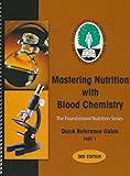 Mastering Nutrition with Blood Chemistry