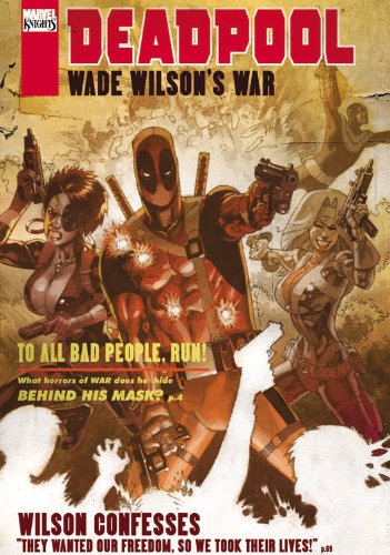 Deadpool: Wade Wilson's War