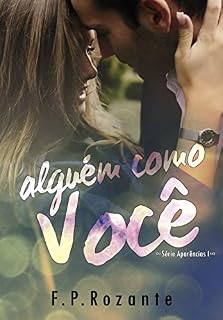 Livro Alguém como você (Aparências Livro 1)