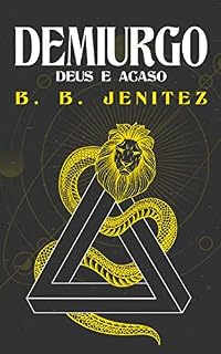 Livro Demiurgo: Deus e Acaso