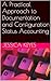A Practical Approach to Documentation and Configuration Status Accounting (Software Configuration Management (SCM) Series)