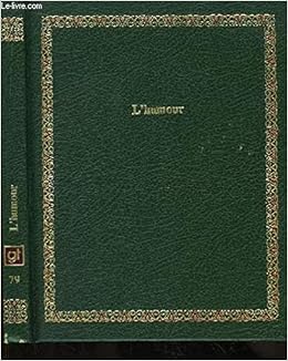 L Humour Bibliotheque Laffont Des Grands Themes 79 French Edition Collectif Amazon Com Books L Humour Bibliotheque Laffont Des Grands Themes 79 French Edition Collectif Amazon Com Books