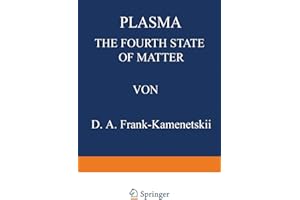 Plasma: The Fourth State of Matter
