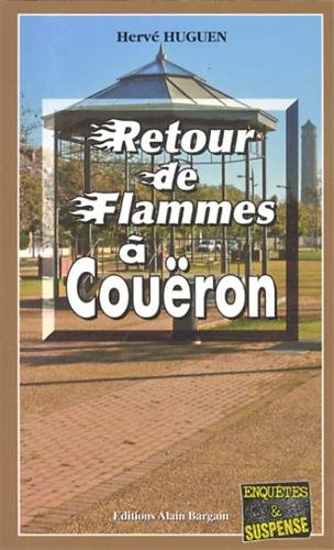 Retour de flammes à Couëron