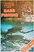 Doug Hannon's Field Guide for Bass Fishing