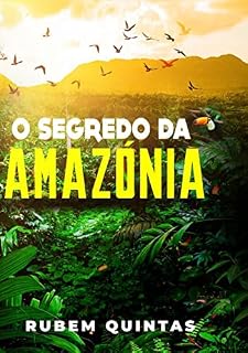 Livro O SEGREDO DA AMAZÓNIA