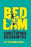 "Bedlam" av Christopher Brookmyre