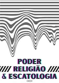Livro Poder, Religião e Escatologia (Teologia Brasileira)
