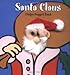 Finger Puppet Holiday 8c Clip Strip: Santa Claus: Finger Puppet Book (Little Finger Puppet Board Books) - Chronicle Books, ImageBooks