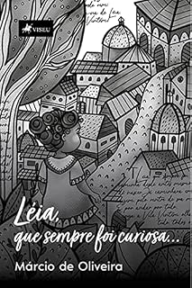 Livro Léia, que sempre foi curiosa...