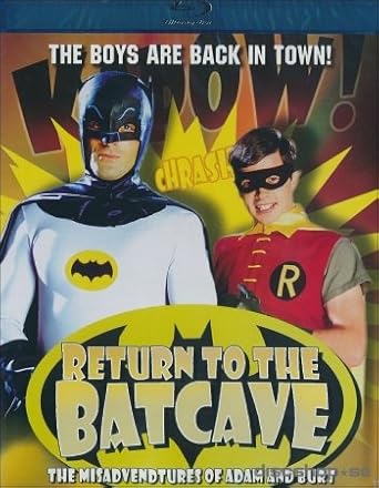 Watch Return To The Batcave: The Misadventures Of Adam And Burt Full Movie Watch Return To The Batcave: The Misadventures Of Adam And Burt Full Movie