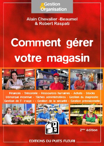 Comment gérer votre magasin