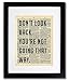 Inspirational Wall Art - Don't Look Back You're Not Going That Way Quotes Wall Posters - Black and White Poster Art - Dictionary Art Prints for Home and Office Decor
